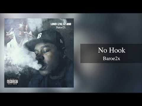 Baroe2x   No Hook Official Audio