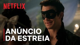 Bridgerton - Temporada 4 | Anúncio da estreia | Netflix