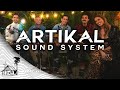 Artikal Sound System - Visual EP (Live Music) | Sugarshack Sessions