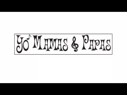 Yo' Mamas & Papas - Video Demo - Famil-Indie Style