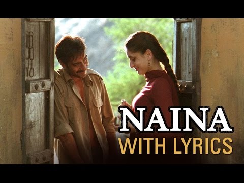 Naina Song With Lyrics | Omkara | Ajay Devgn, Saif Ali Khan, Vivek Oberoi & Kareena Kapoor