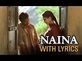 Naina Song With Lyrics | Omkara | Ajay Devgn, Saif Ali Khan, Vivek Oberoi & Kareena Kapoor