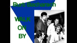 The Four Seasons &amp; Burt Bacharach - Walk On By (MottyMix)