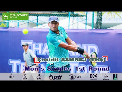 THAILAND TENNIS TOUR ATP CHALLENGER 50K   WEEK3   Men's Singles 1st Round - Kasidit SAMREJ THA