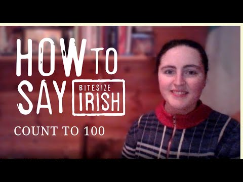 How to Count to 100 in Irish