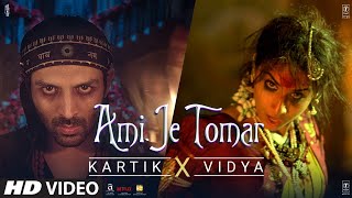 Ami Je Tomar - Kartik x Vidya  Arijit Singh Shreya