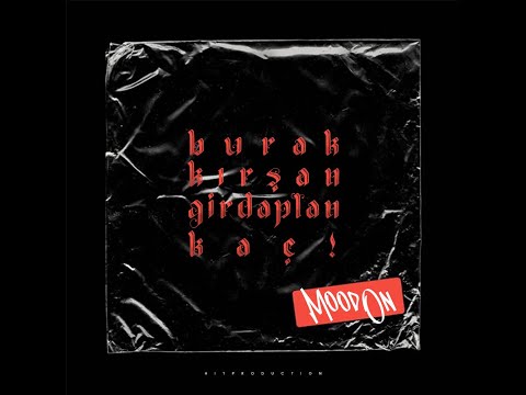 Burak Kırşan - Girdaptan Kaç