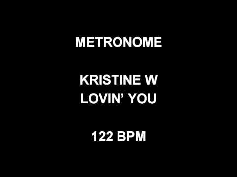 METRONOME 122 BPM Kristine W LOVIN' YOU
