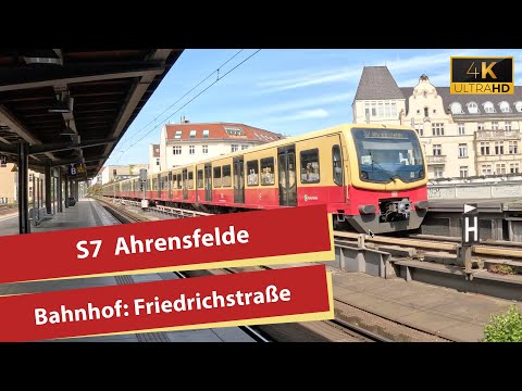 (4K) S-Bahn Berlin: S7 nach Ahrensfelde Einfahrt Friedrichstraße