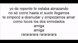 Amiga rey ruiz con letra