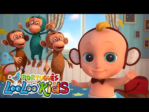 Cinco Macaquinhos + O Senhor seu Gato- Músicas Infantis Divertidas - LooLoo Kids Português