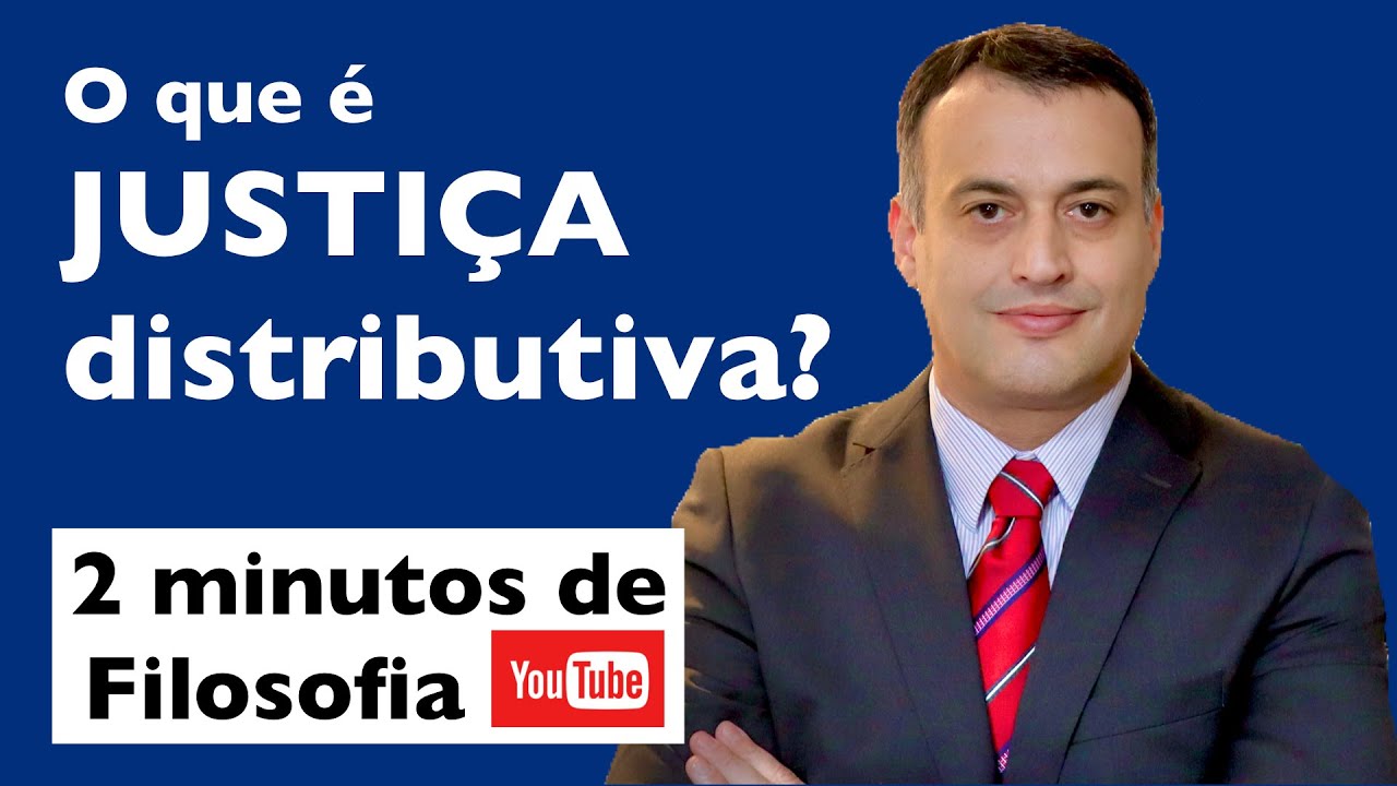 O que é JUSTIÇA DISTRIBUTIVA | 2 Minutos de filosofia nas SEGUNDAS-feiras