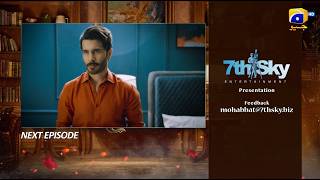 Mohabbat Episode 02 Teaser - 28th September 2026 - HAR PAL GEO