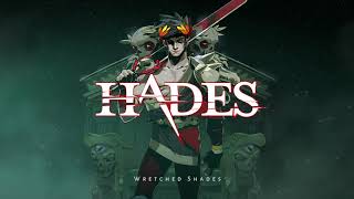 Wretched Shades - Hades (1:30)