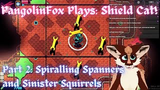 Sweet Spinning Furries - Shield Cat [Part 2] [Furry VTuber]