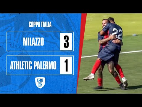 Coppa Italia Serie D | Turno Preliminare | Milazzo-Athletic Palermo