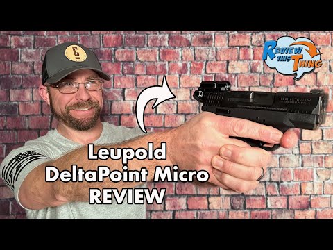 Is the Leupold DeltaPoint Micro a Good Pistol Red Dot Sight?
