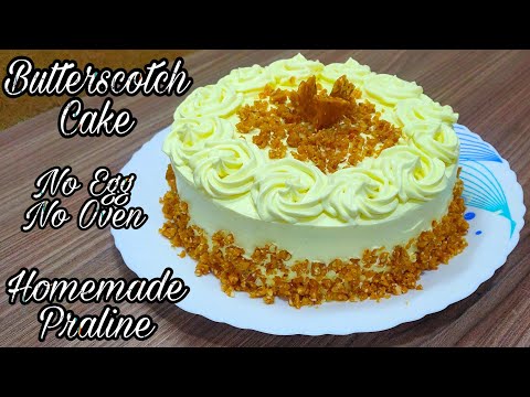 Eggless Butterscotch Cake Recipe |  Homemade Butterscotch Praline | Cook With Akshata