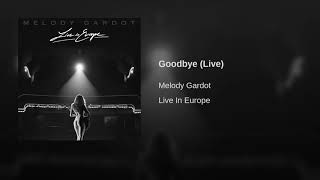 Melody Gardot   Goodbye Live