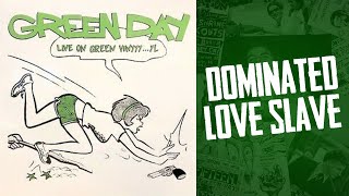 Green Day: Food Around The Corner/Dominated Love Slave [Live at the Revolver Club | April 24, 1993]