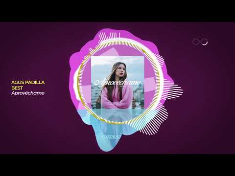 @AgusPadillaOficial, Best - Aprovéchame (Video Oficial 8D)