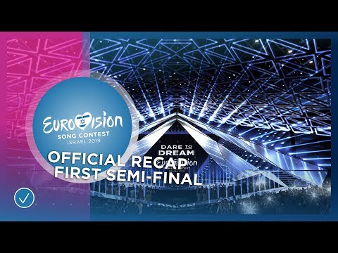 OFFICIAL RECAP: The first Semi-Final of the 2019 Eurovision Song Contest