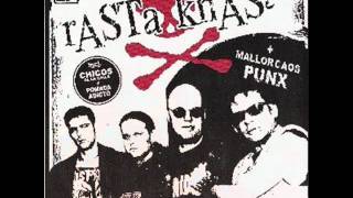 Chicos de la calle - Rasta Knast + Mallorcaos Punkx