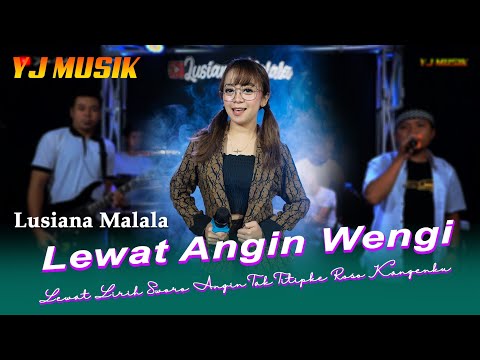 Lewat Angin Wengi - Lusiana Malala X The Celeng