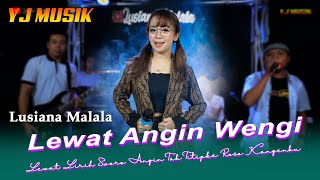 Download lagu Lewat Angin Wengi - Lusiana Malala X The Celeng mp3