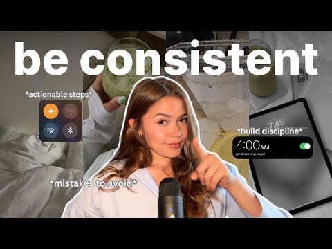 How to Stay Consistent (even when you don’t feel like it)