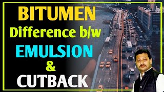 Bitumen Types , uses & Properties | Bitumen emulsion | Cutback Bitumen