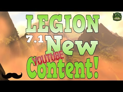 WoW Legion 7.1 - New Content! 100k Gold Challenge - Raw Gold Talk | Legion