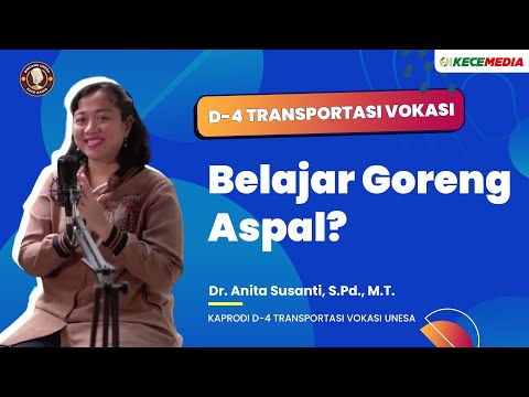 D4 Transportasi, Belajar Goreng Aspal? - BINCANG UNESA Spesial Vokasi