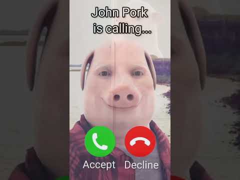 John Pork is calling...