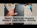 Weekly Diary From Sweet Freckled Designs Light Comparison and Review