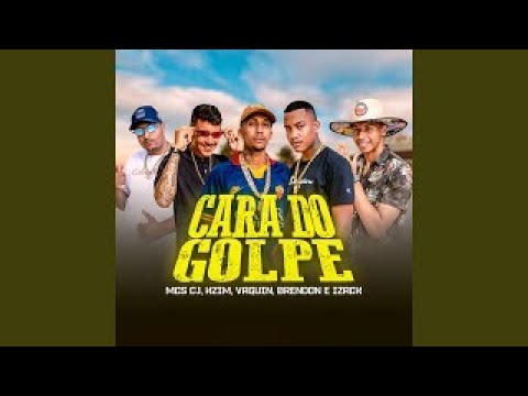 MCS's CJ, Hzim, Vaguin, Brendon e Izack - Cara do Golpe | MUSICS |