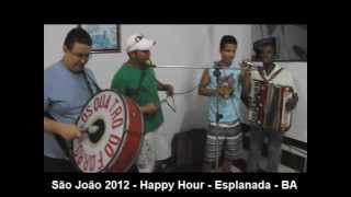 preview picture of video 'São João 2012 - Happy Hour - Esplanada (BA)'