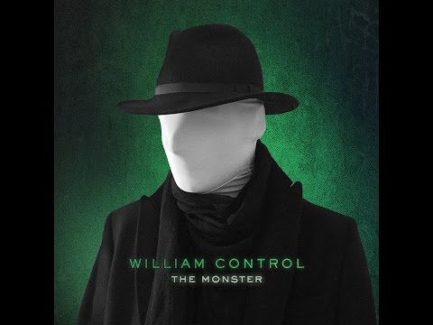 WILLIAM CONTROL - The Monster (OFFICIAL VIDEO)
