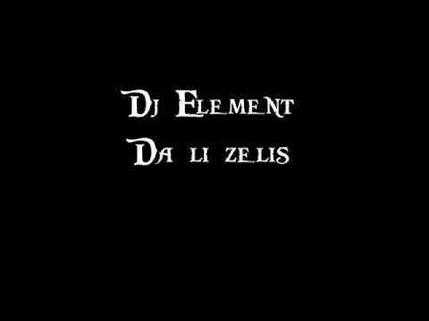 Dj Element - Da li zelis
