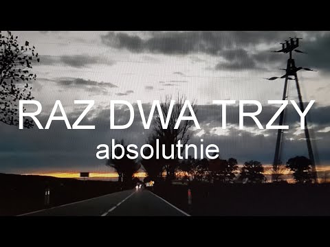 RAZ DWA TRZY  ·  absolutnie  ·   / Wojciech Młynarski /