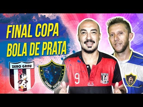 Zero Grau FS vs Logan Futsal - Final Bola de Prata Cup 2018
