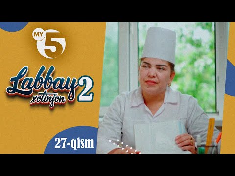 "Labbay, xotinjon 2" sitkom | 27-qism