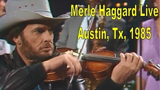 Merle Haggard Live in &#39;85 &amp; Bob Wills I Knew the Moment I Lost You 1941