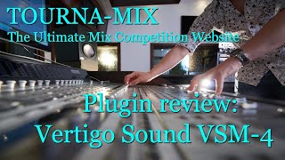 Video thumbnail for Plugin Review:  Vertigo Sound VSM-4 by TOURNA-MIX