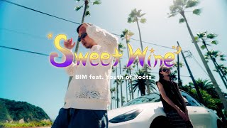 Sweet Wine feat. Youth of Roots / BIM