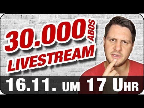 30.000 ABONNENTEN LIVESTREAM SPECIAL | #hilfmir LIVE! #7