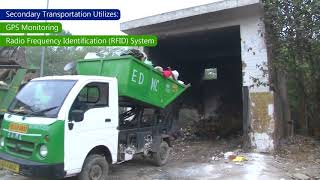 GPS Based Monitoring of Solid Waste Management- Increased Efficiency and Citizen Satisfaction Case of East Delhi Municipal Corporation