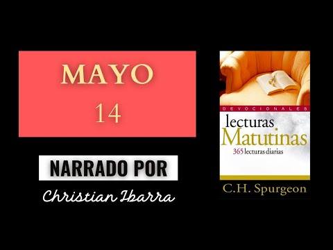 Mayo 14 "Destronado para coronarnos." - Spurgeon - Lecturas Matutinas
