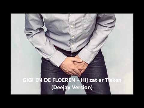 Gigi en De Floeren - Hij zat er Tisken (deejay version) CARNAVAL NINOF 2020