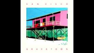 San Cisco -Wash It All Away